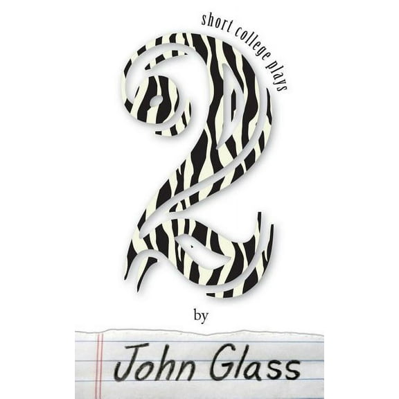 Two Short College Plays: Stravinsky's Kitchen and Honoring the Hijacker, (Paperback)