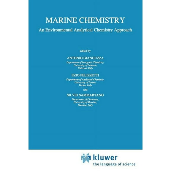 Water Science and Technology Library Marine Chemistry: An Environmental Analytical Chemistry Approach, Book 25, (Paperback)