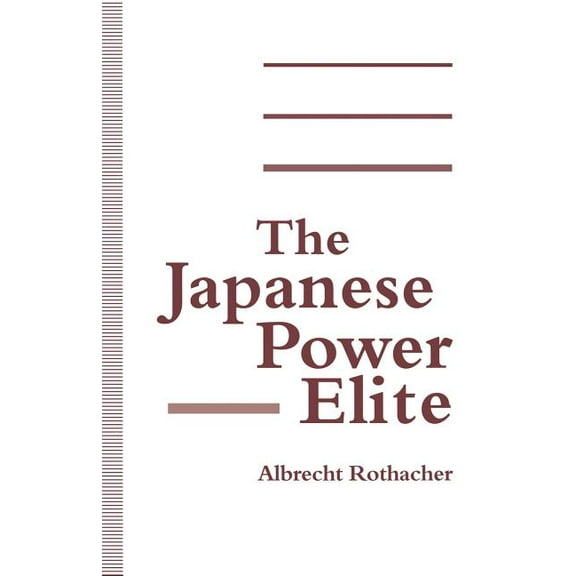 The Japanese Power Elite, (Paperback)