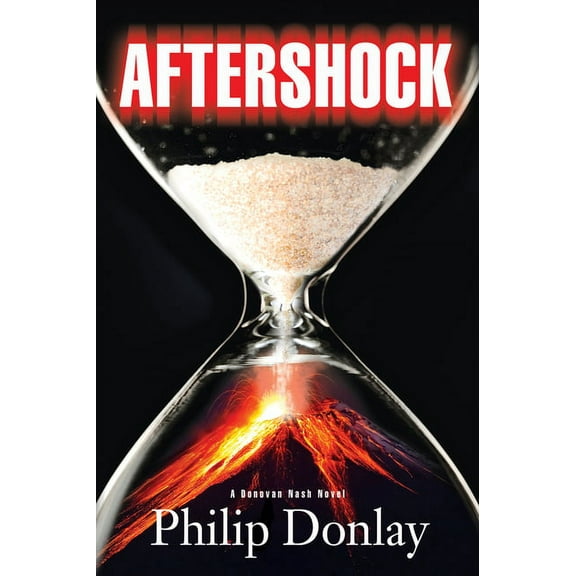 A Donovan Nash Novel: Aftershock : A Donovan Nash Novel (Paperback)