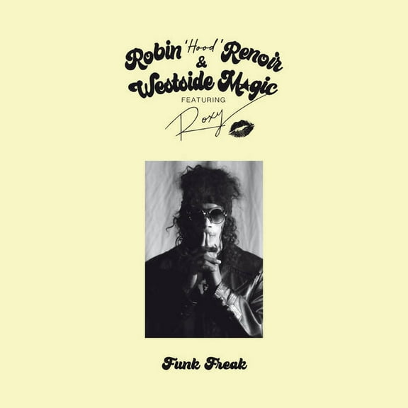 Renoir,Robin / Westside Magic - Funk Freak - Music & Performance - Vinyl [7-Inch]