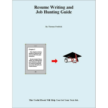 Simplified Resume Writing and Job Hunting Guide -