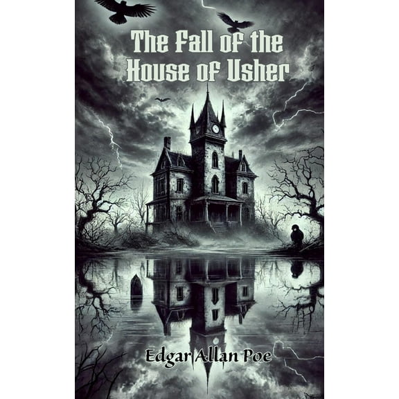The Fall of the House of Usher, (Paperback)