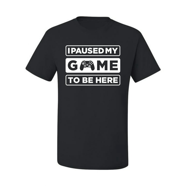 I Paused My Game Here Gaming Sports Men's T-Shirt, Black, 4XL Walmart.com