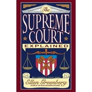 The Supreme Court Explained, (Paperback)