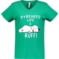 thumbnail image 3 of Inktastic Pyrenees Life is Ruff Great Pyrenees Women's V-Neck T-Shirt, 3 of 5