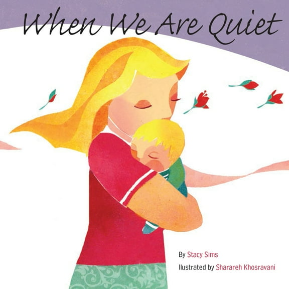 When We Are Quiet (Board book)