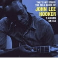 thumbnail image 3 of John Lee Hooker - That's My Story/Folk Blues of John Lee Hooker - Music & Performance - CD, 3 of 4
