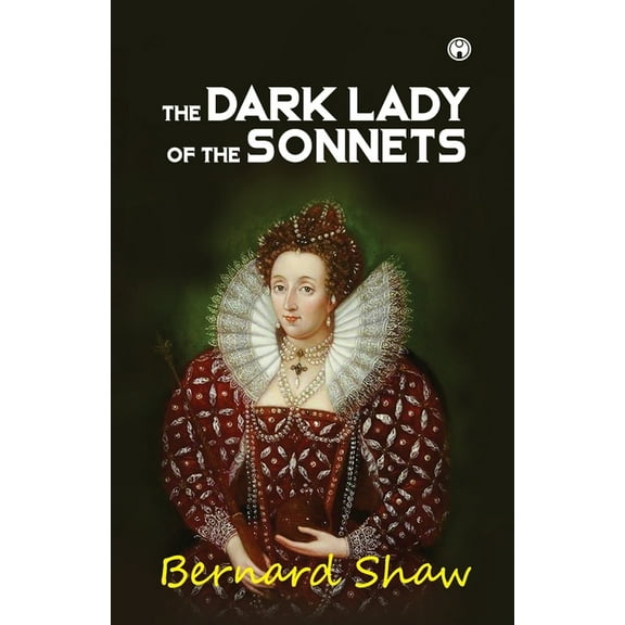The Dark Lady of the Sonnets (Paperback)