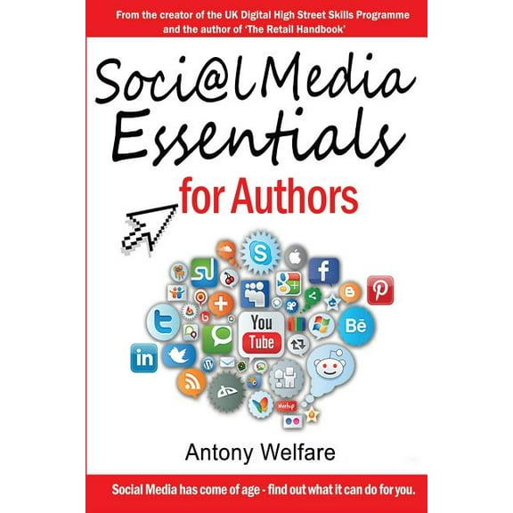 Social Media Essentials for Authors (Paperback)