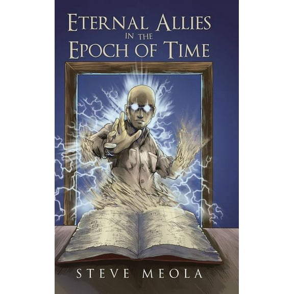 Eternal Allies in the Epoch of Time (Hardcover)