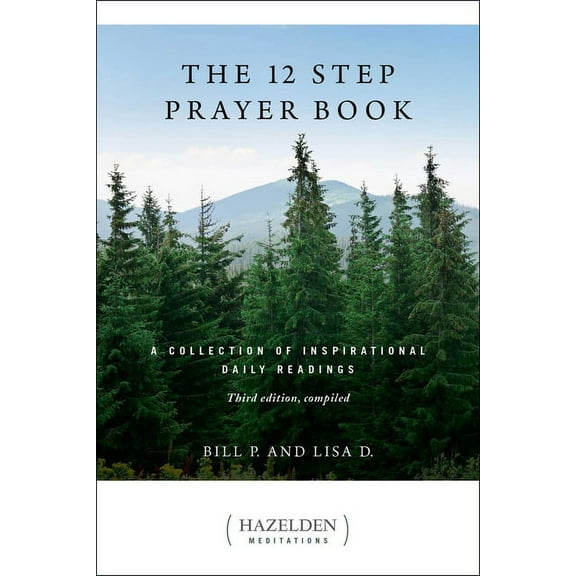 Hazelden Meditations The 12 Step Prayer Book: A Collection of Inspirational Daily Readings, (Paperback)