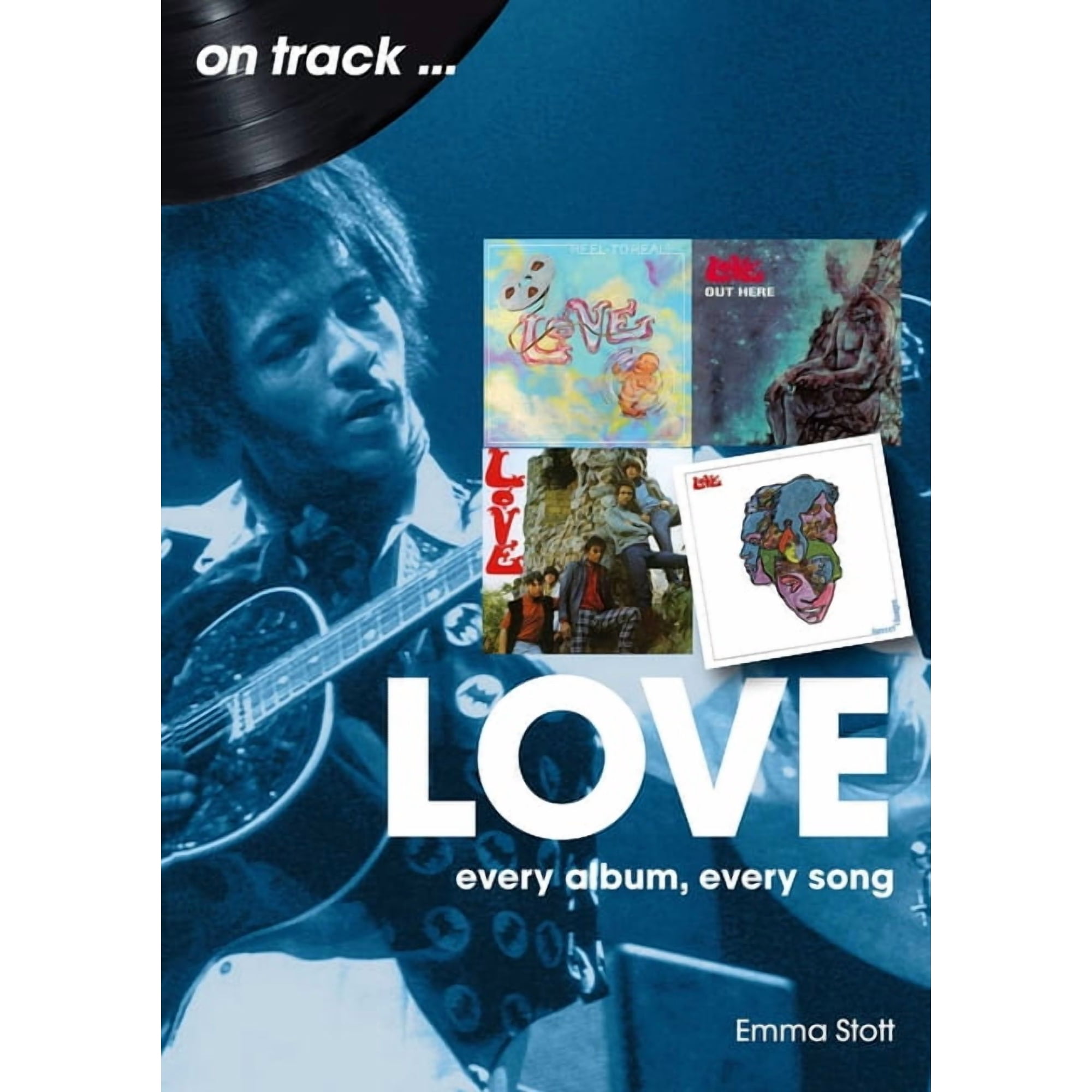 On Track Love: Every Album Every Song (Paperback)