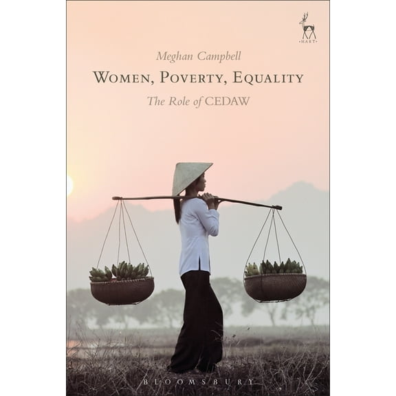 Women, Poverty, Equality: The Role of CEDAW, (Hardcover)