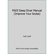 Angle View: PADI Deep Diver Manual (Improve Your Scuba), Used [Paperback]