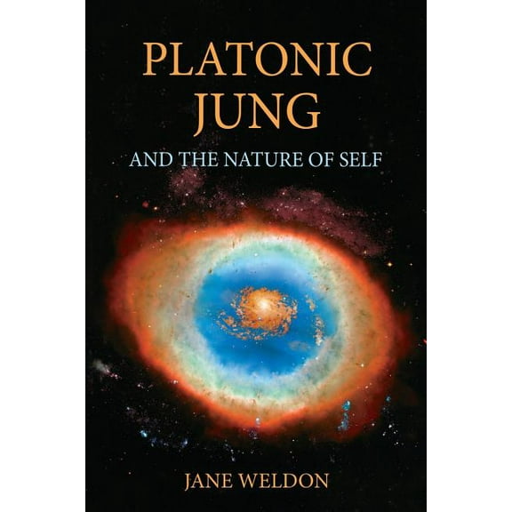 Platonic Jung: And the Nature of Self (Paperback)