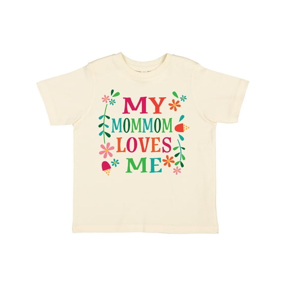 Inktastic My MomMom Loves Me Girls Girls Toddler T-Shirt