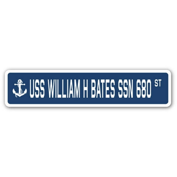 USS WILLIAM H BATES SSN 680 Street Sign us navy ship veteran sailor gift