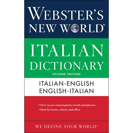 World Italian - Webster's New World Italian Dictionary, 2nd Edition