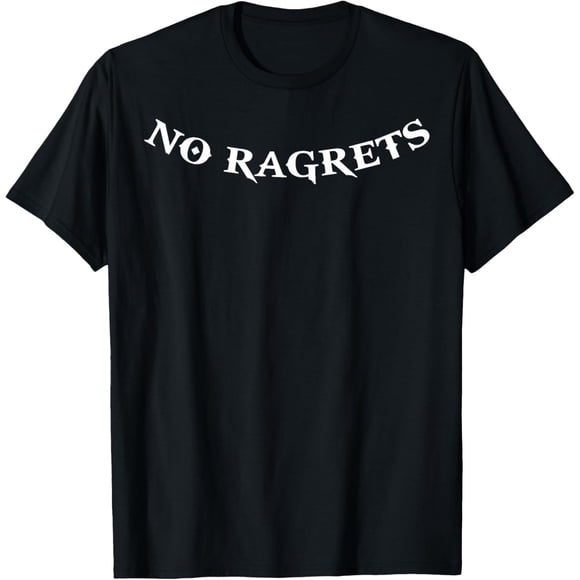 NO Ragrets - Camiseta divertida de tatuaje