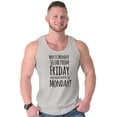 thumbnail image 5 of Friday Close Monday Weekend Vibes Tank Top T Shirts Men Women Brisco Brands S, 5 of 5