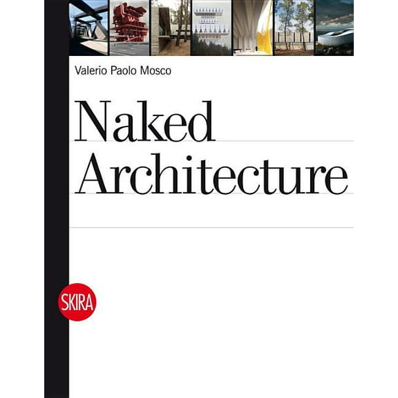 Naked Architecture (Paperback)