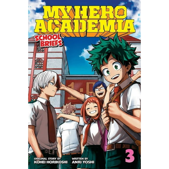 My Hero Academia: School Briefs My Hero Academia: School Briefs, Vol. 3: Dorm Days, Book 3, (Paperback)