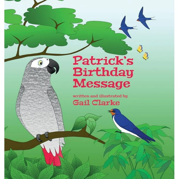 Patrick's Birthday Message, (Hardcover)