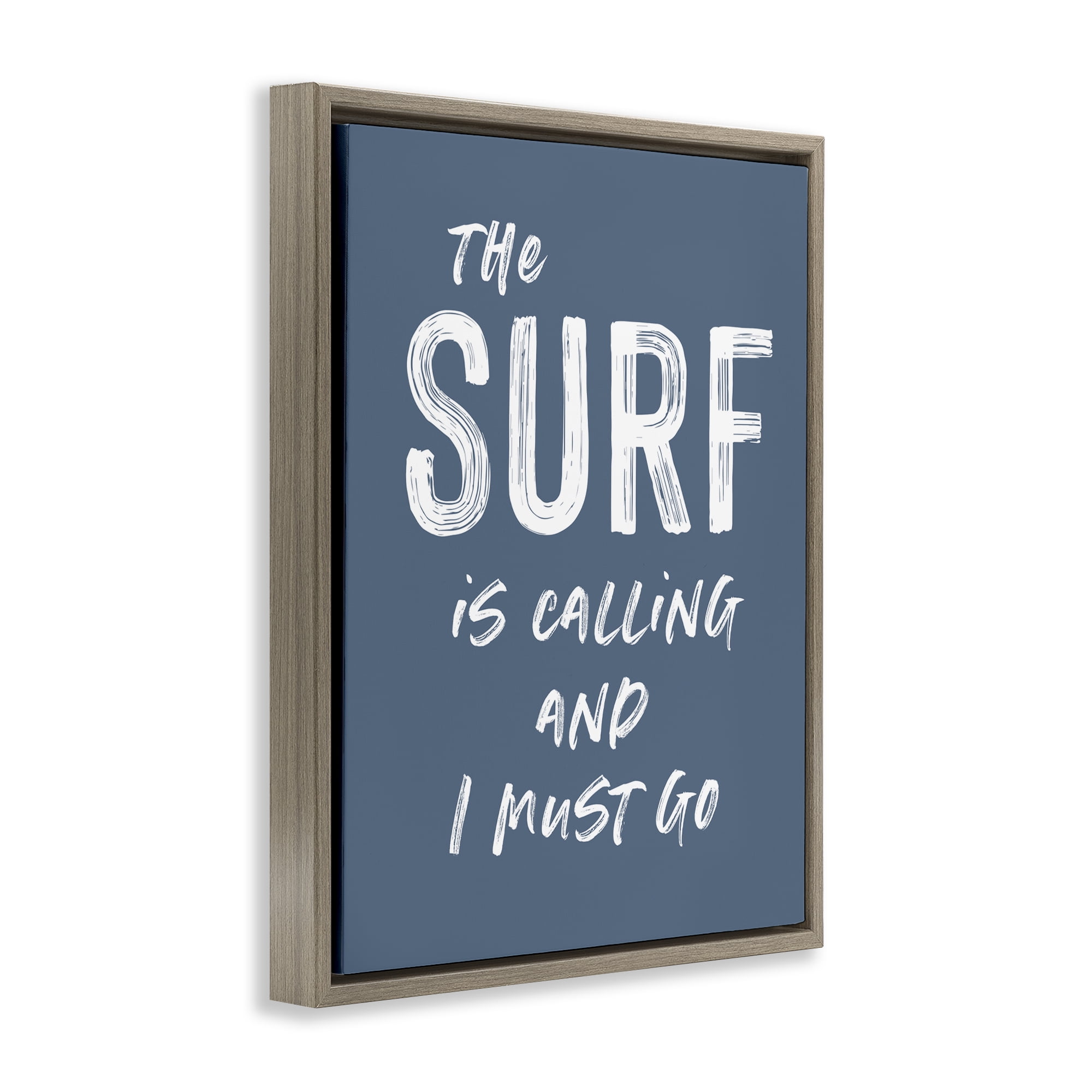 Surf Is Calling Must Go Brown Framed Floater Canvas Wall Art, design by Lettered and Lined