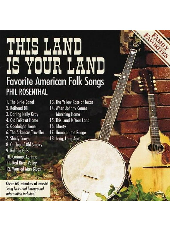 Phil Rosenthal - This Land Is Your Land: Favorite American Folk Songs - CD