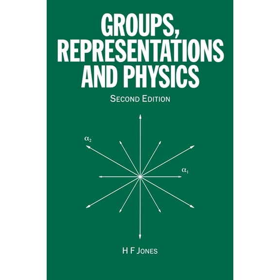 Groups, Representations and Physics, (Paperback)