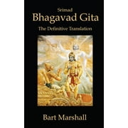 Bhagavad Gita: The Definitive Translation (Paperback)