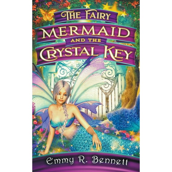 The Fairy Mermaid and the Crystal Key, (Paperback)