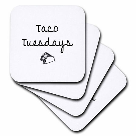 

3dRose TACO TUESDAYS BLACK TEXT ON WHITE BACKGROUND Soft Coasters set of 8