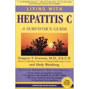 Living with Hepatitis C: A Survivor's Guide, Third Revised Edition, Used [Paperback]