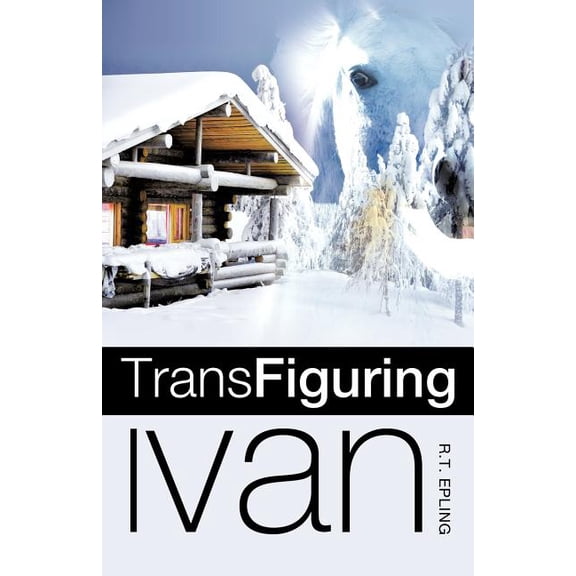 Trans Figuring Ivan, (Paperback)