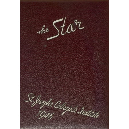 (Custom Reprint) Yearbook: 1946 St Josephs Collegiate Institute - Star Yearbook (Buffalo NY)