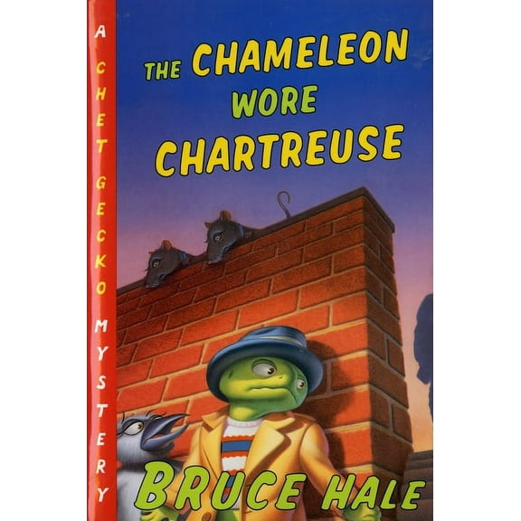 Chet Gecko The Chameleon Wore Chartreuse: A Chet Gecko Mystery, Book 1, (Paperback)