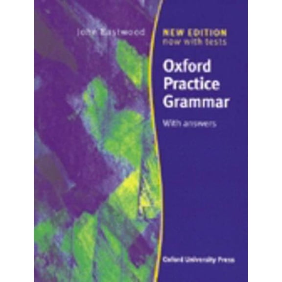 Pre-Owned Oxford Practice Grammar: With Answers (Paperback) 0194313697 9780194313698