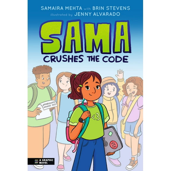 Sama Crushes the Code: A Graphic Novel, (Hardcover)