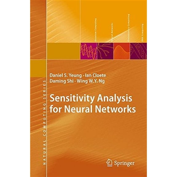 Pre-Owned Natural Computing: Sensitivity Analysis for Neural Networks (Hardcover)