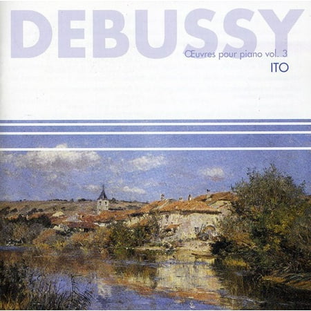 Vol. 3-Debussy: Pieces Pour Piano (CD)