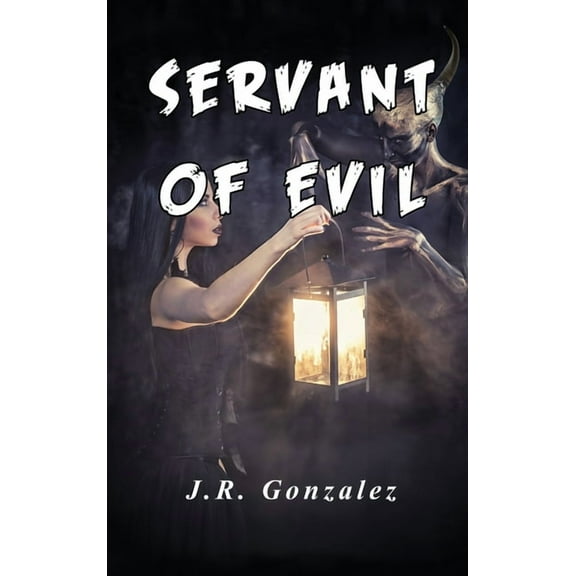 Servant of Evil, (Hardcover)