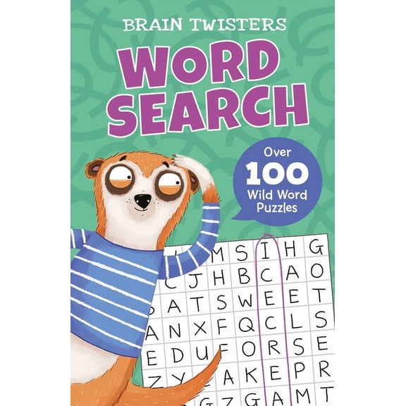 Brain Twisters Brain Twisters: Word Search: Over 80 Wild Word Puzzles, (Paperback)
