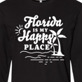 thumbnail image 4 of Inktastic Florida is My Happy Place with Palm Trees Long Sleeve T-Shirt, 4 of 5