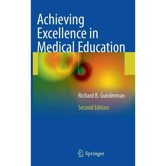Achieving Excellence in Medical Education, (Hardcover)