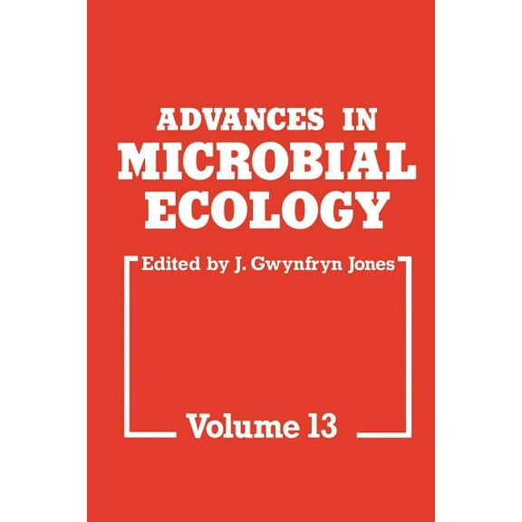 Advances in Microbial Ecology Advances in Microbial Ecology, Book 13, (Paperback)