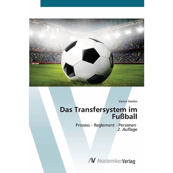 Das Transfersystem im FuÃball, (Paperback)