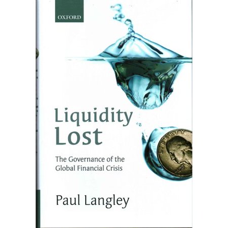 Liquidity Lost The Governance Of The Global Financial