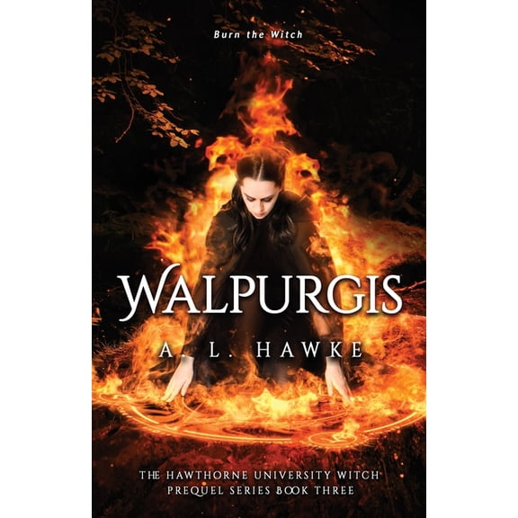The Hawthorne University Witch Prequel Walpurgis, Book 3, (Paperback)